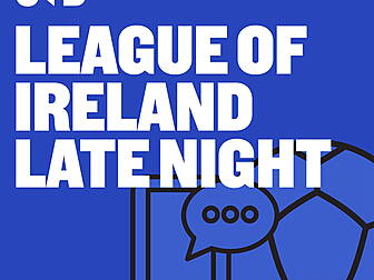 League Of Ireland Late Night:...